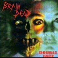 Brain Dead (ITA) : Double Face